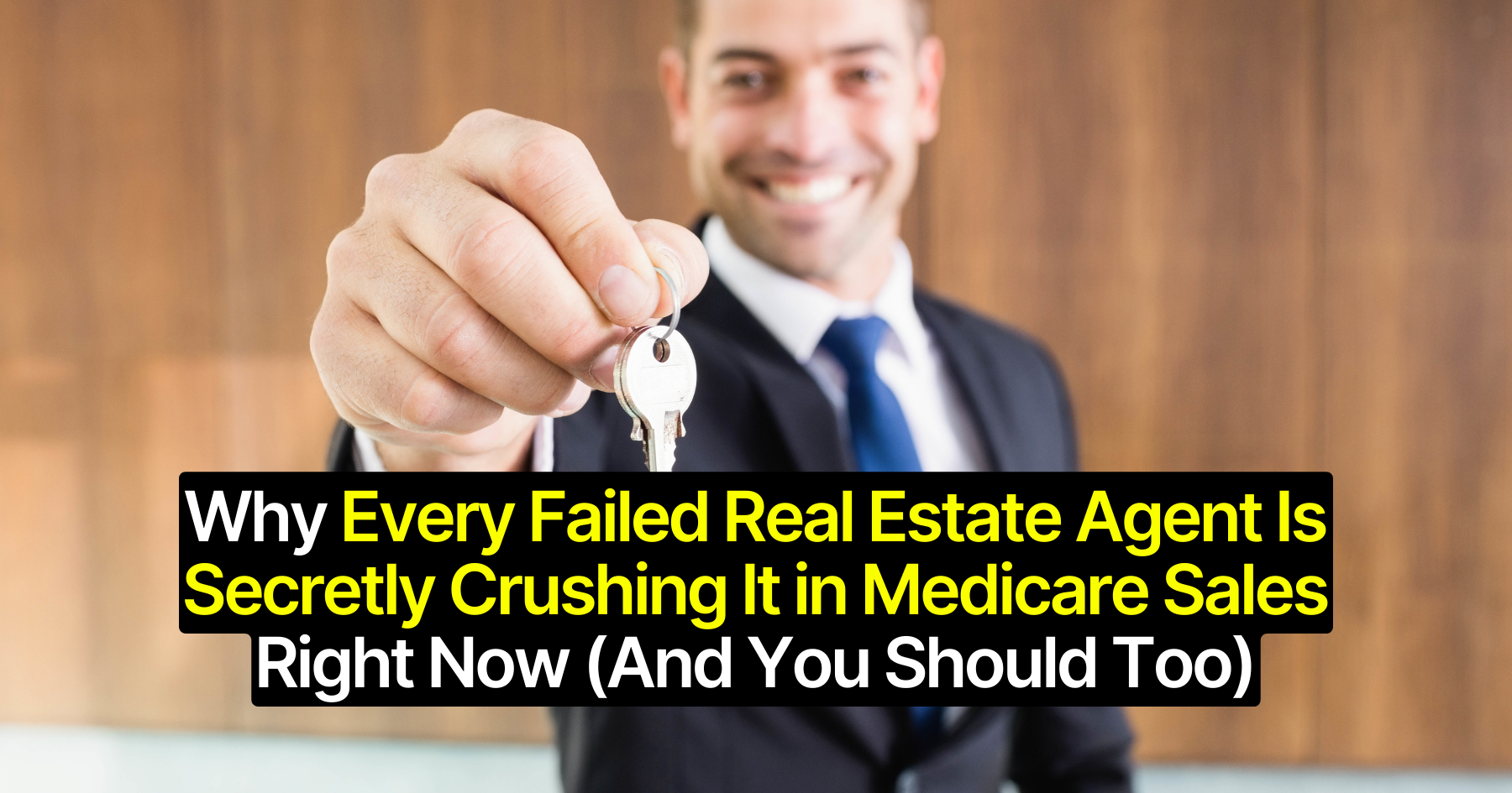 Why Every Failed Real Estate Agent Is Secretly Crushing It in Medicare Sales Right Now (And You Should Too)