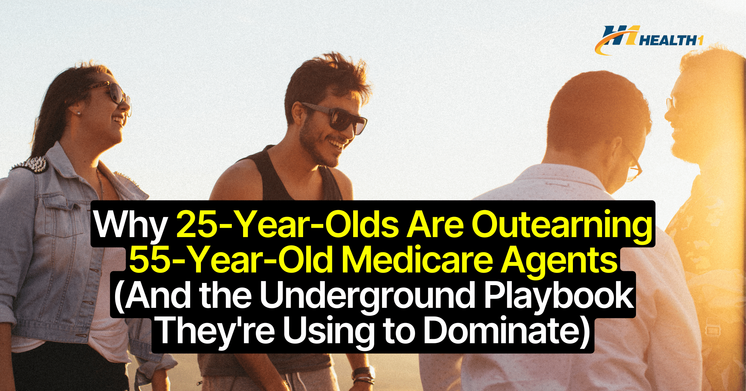 Why 25-Year-Olds Are Outearning 55-Year-Old Medicare Agents (And the Underground Playbook They're Using to Dominate)