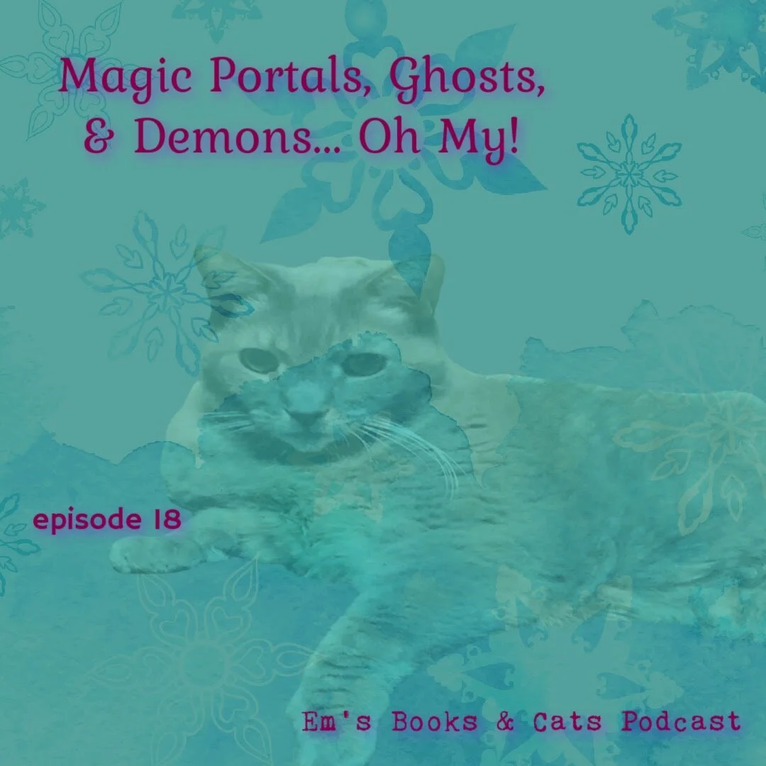 Magical Portals, Ghosts, and Demons … Oh, My!