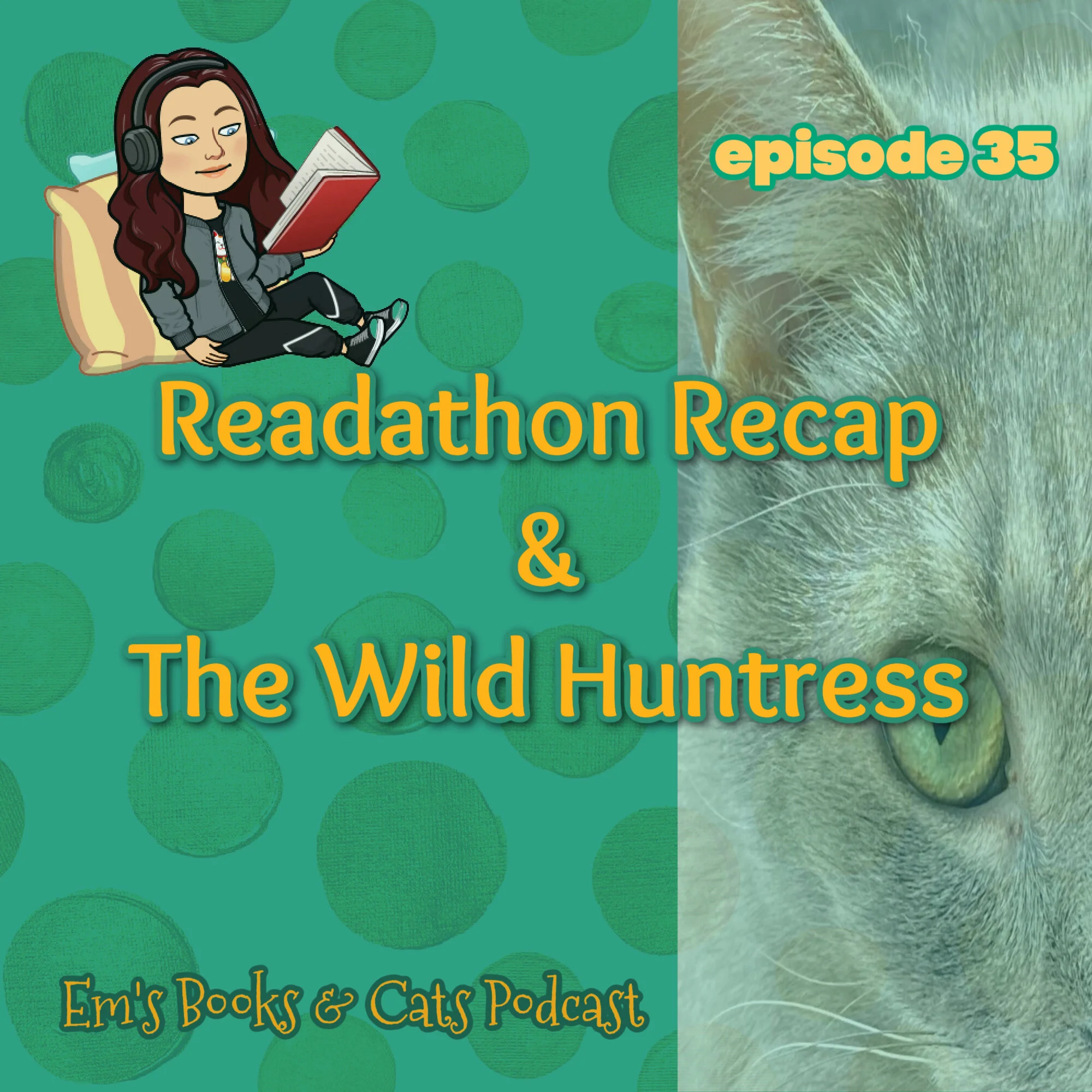 Readathon Recap & The Wild Huntress