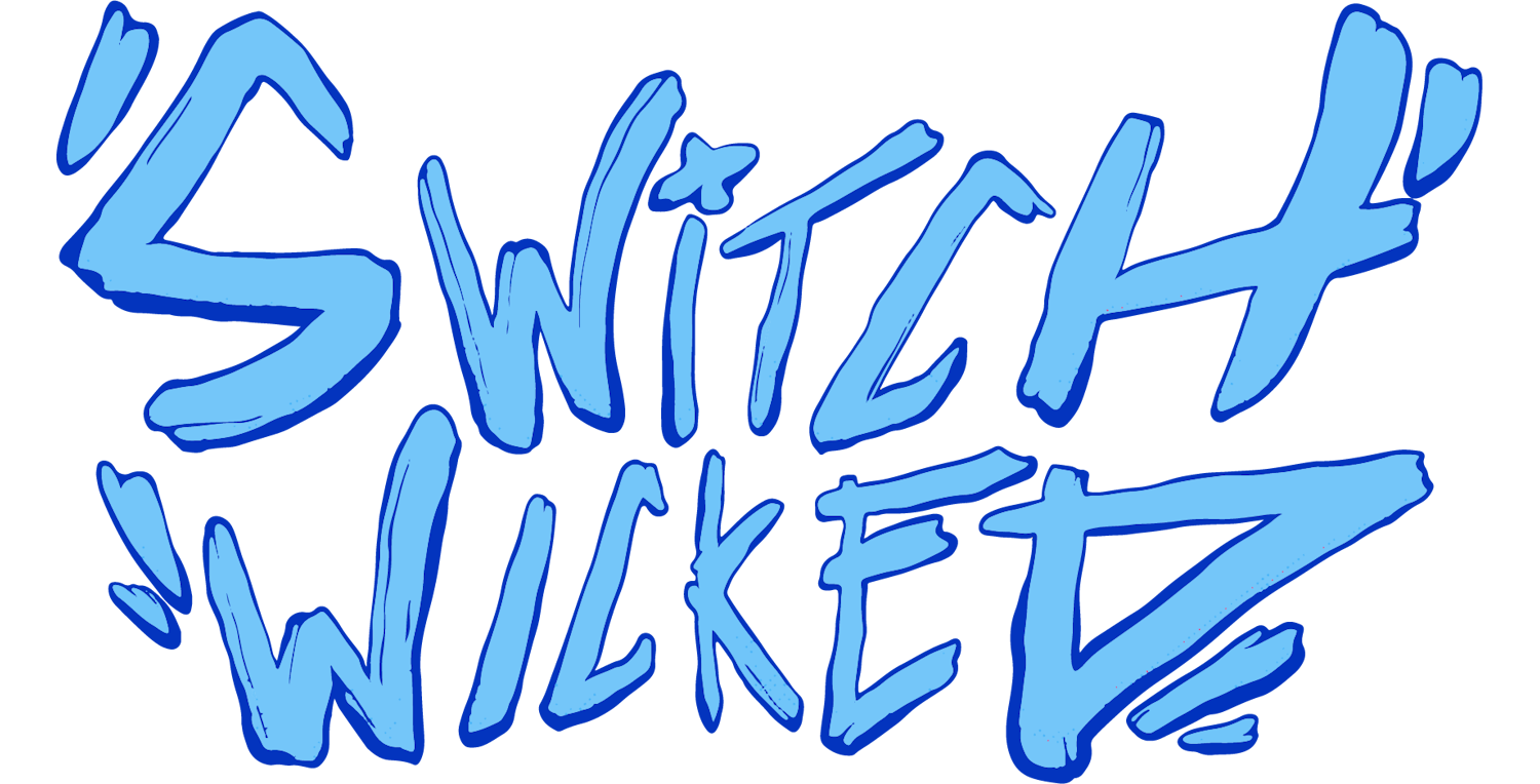 Switch Wicked