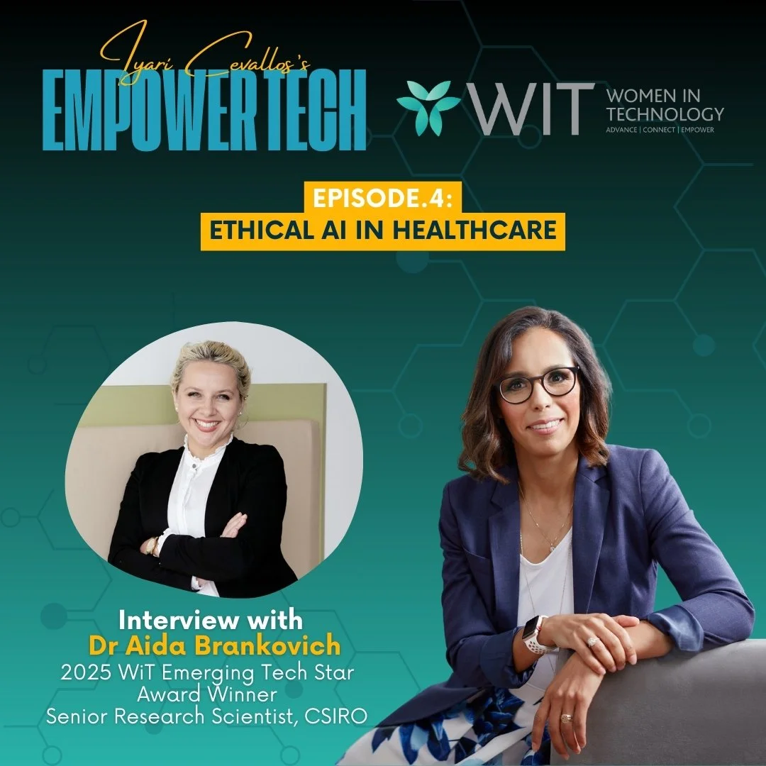 EmpowerTech x WiT Ep 4: Ethical AI in Healthcare