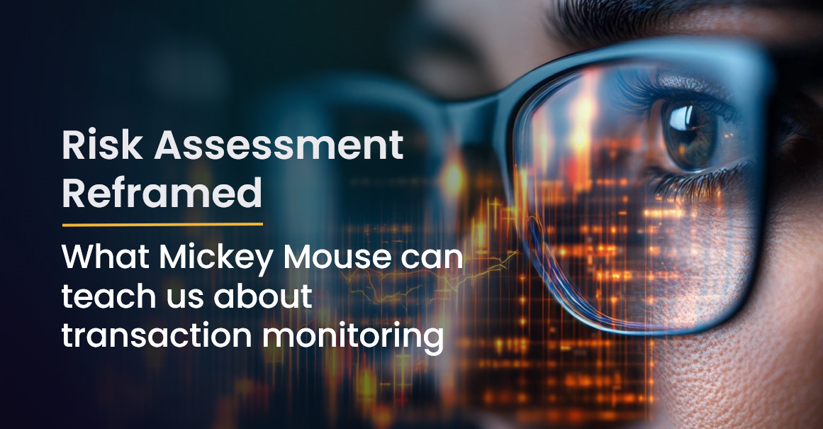 What Mickey Mouse can teach us about transaction monitoring