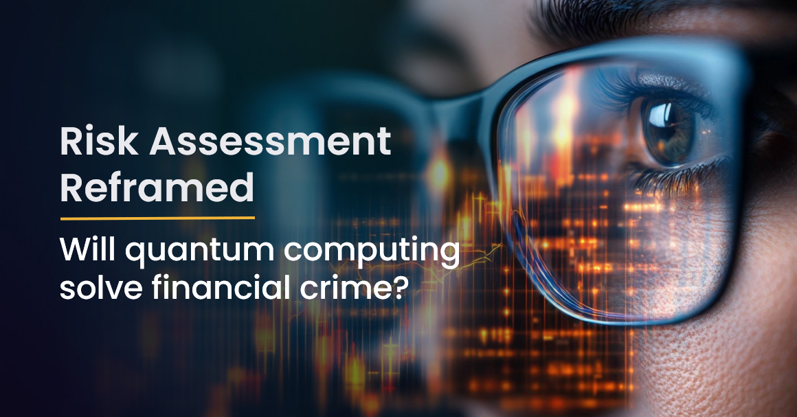 Will quantum computing solve financial crime?