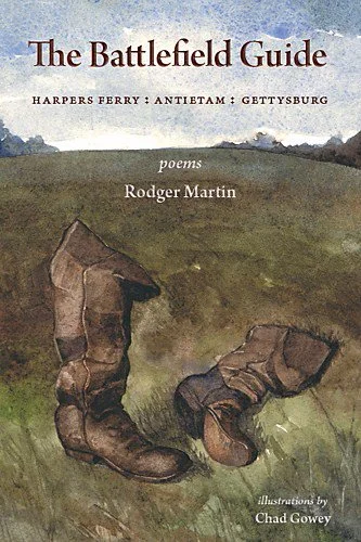 The Battlefield Guide by Rodger Martin