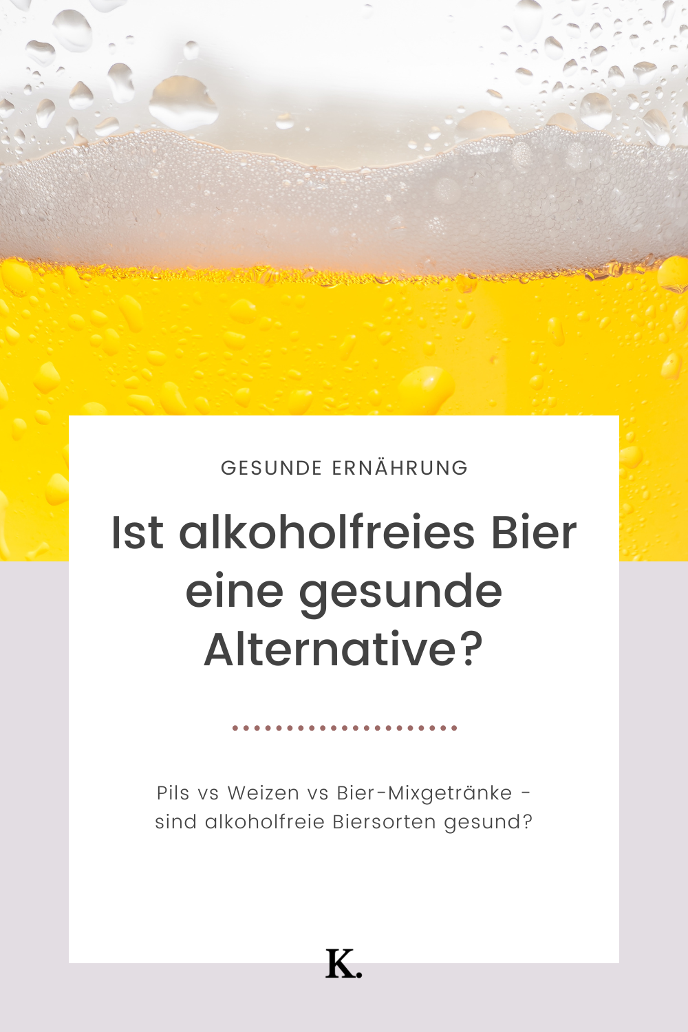 Alkoholfreies Bier im Dry January: ist das gesund oder nur Marketing?