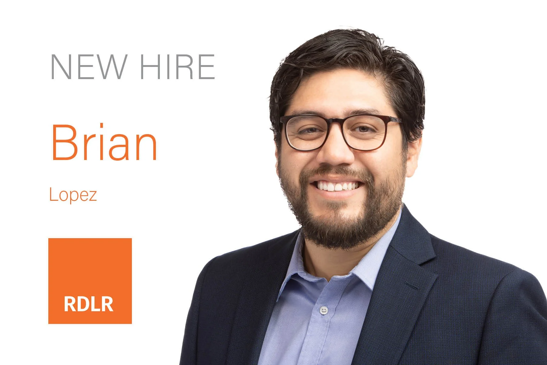 RDLR Welcomes Brian Lopez