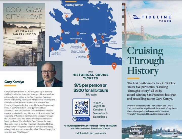 Cruising through History a 5 Part Series with best selling author Gary Kamiya.....Book tickets today at
https://tidelinetickets.com/events/
