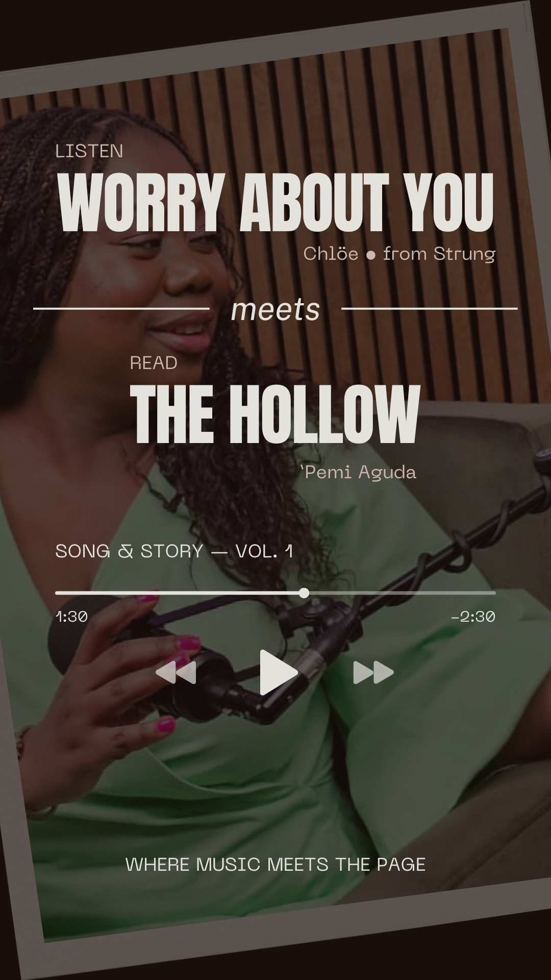 Song &amp; Story Vol. 1: Worry About You x The Hollow
