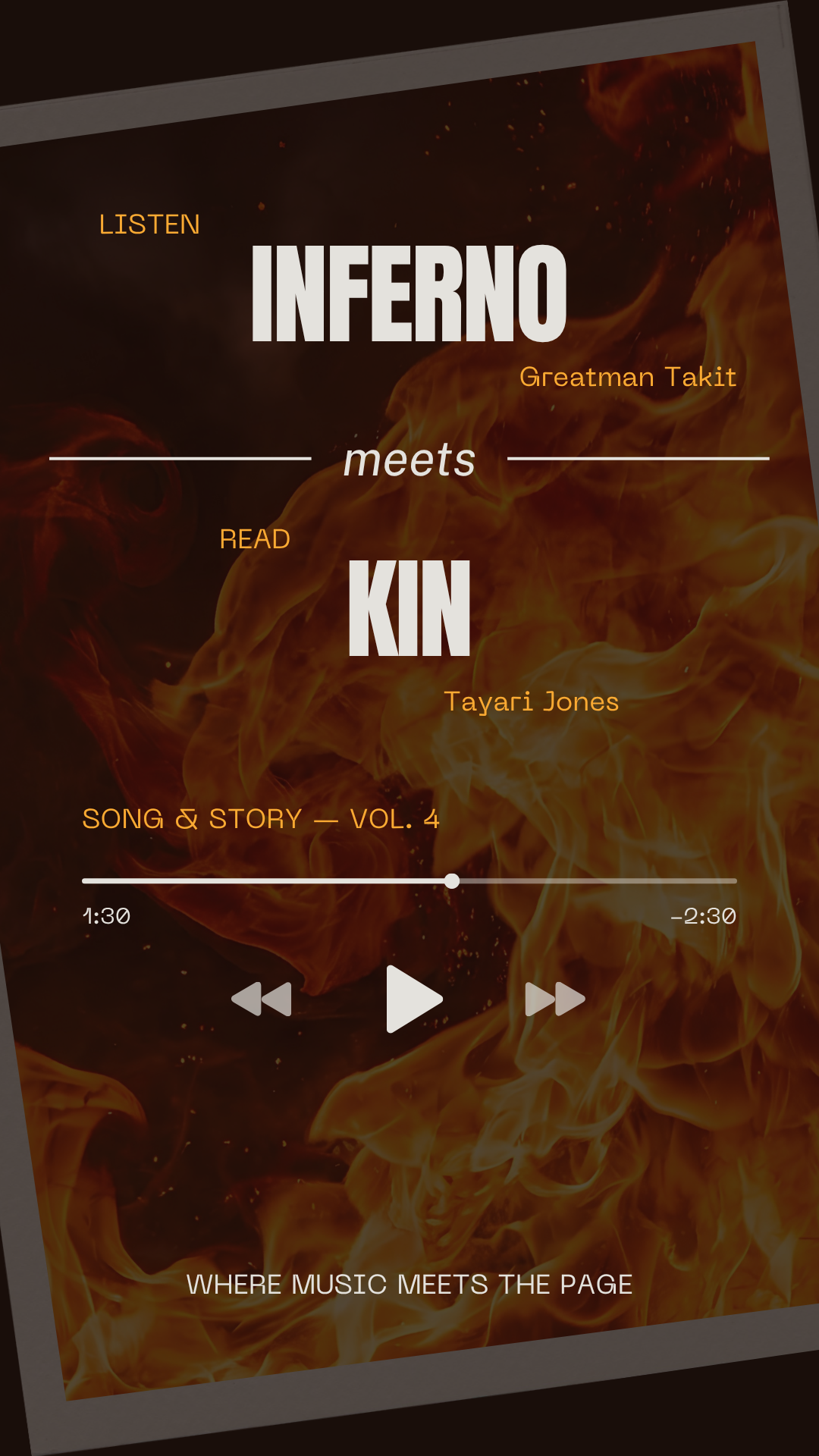 Song &amp; Story Vol. 4: Inferno x Kin
