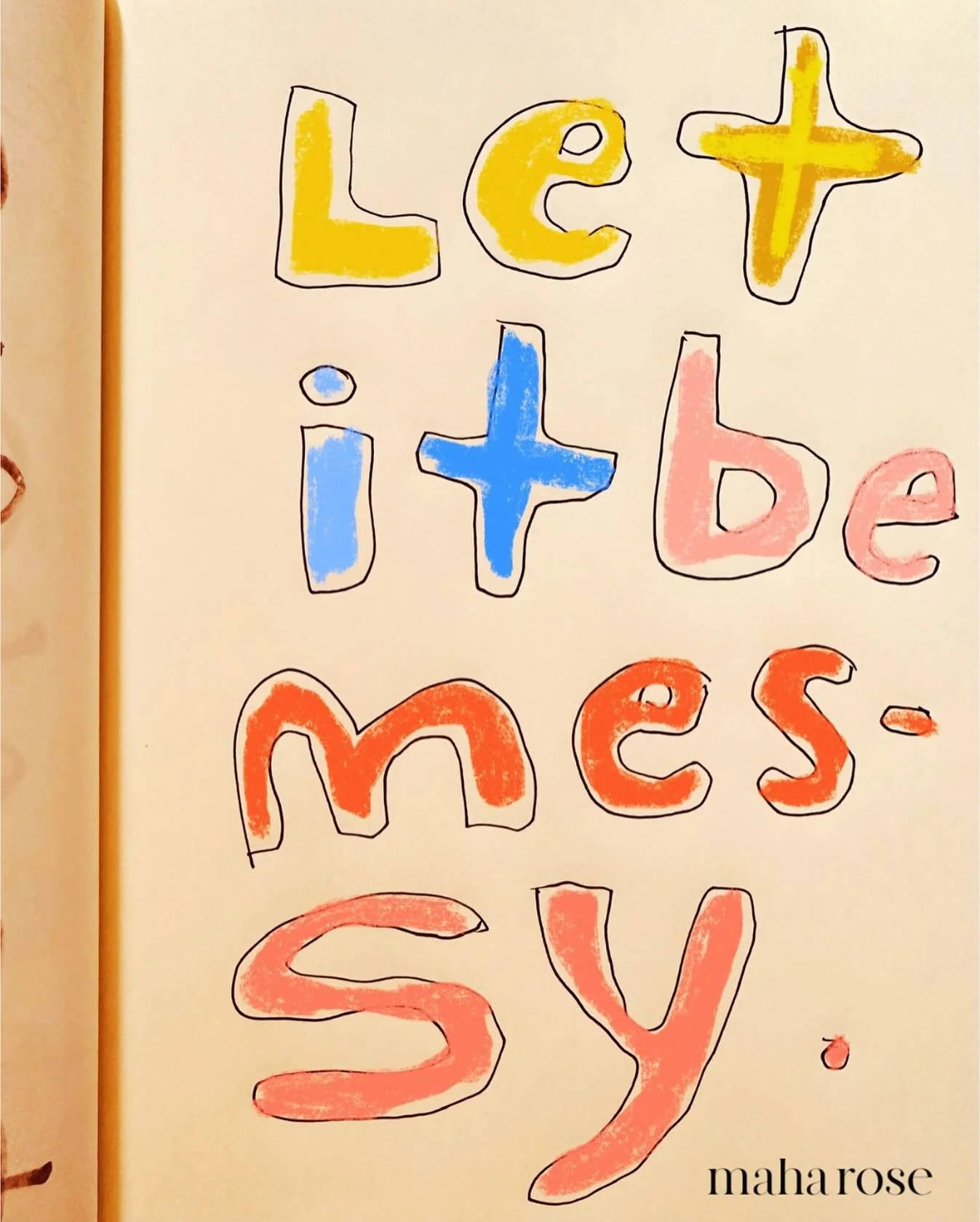 Life is 
🩵
messy. 
🩵
Sometimes you have to let yourself fall apart. 
🩵
maharose.com
🩵