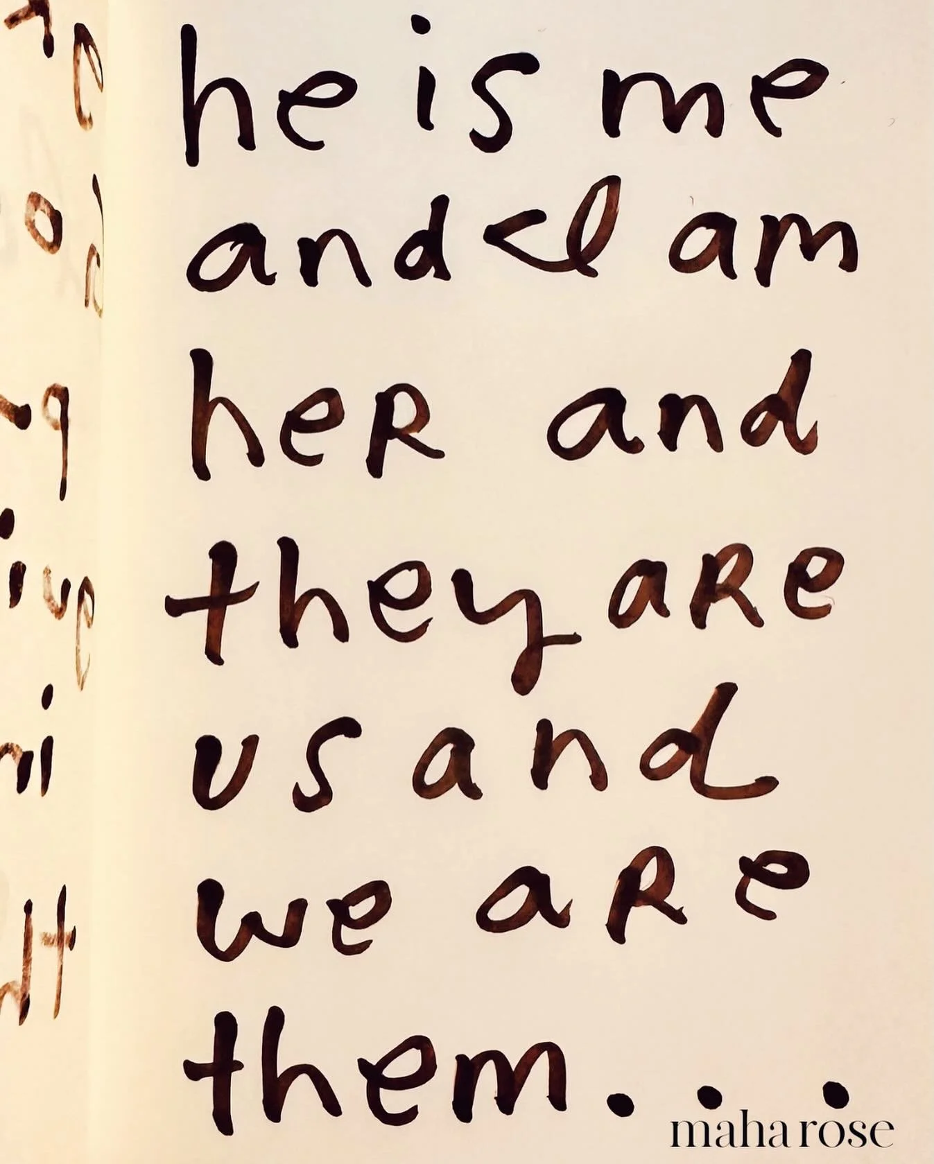 We are not so separate as we think. 

We are each a little piece of the same being. 

Drops of the same ocean. 

May we see ourselves in each other. 

May we be gentle with our selves and with one another. 

maharose.com

#selflove #unity #healing