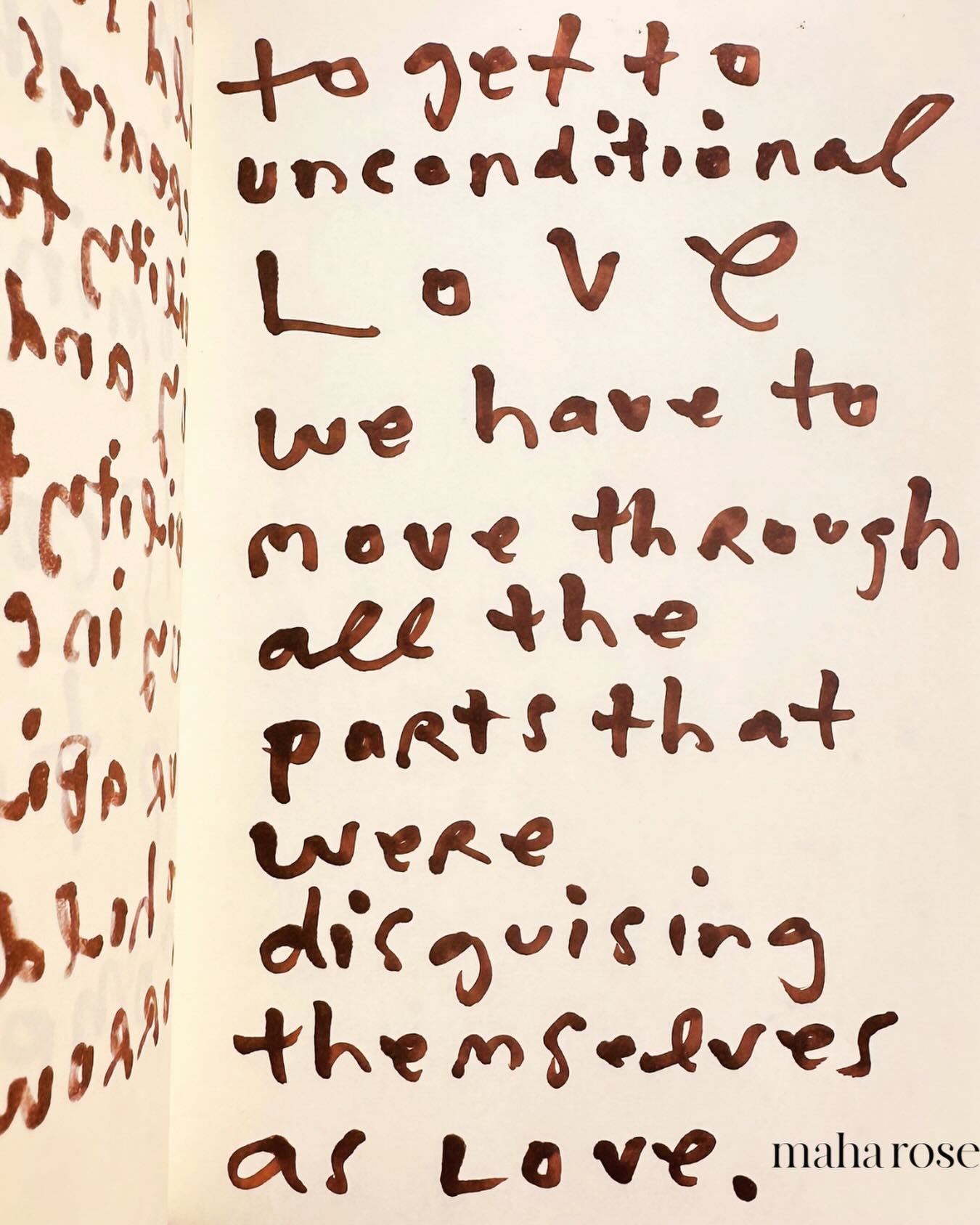 May we get to the real stuff in this lifetime. 

May we know unconditional love. 

It exists in each of us, buried beneath layers of illusions of love. 

Keep digging, we will get there. 

maharose.com