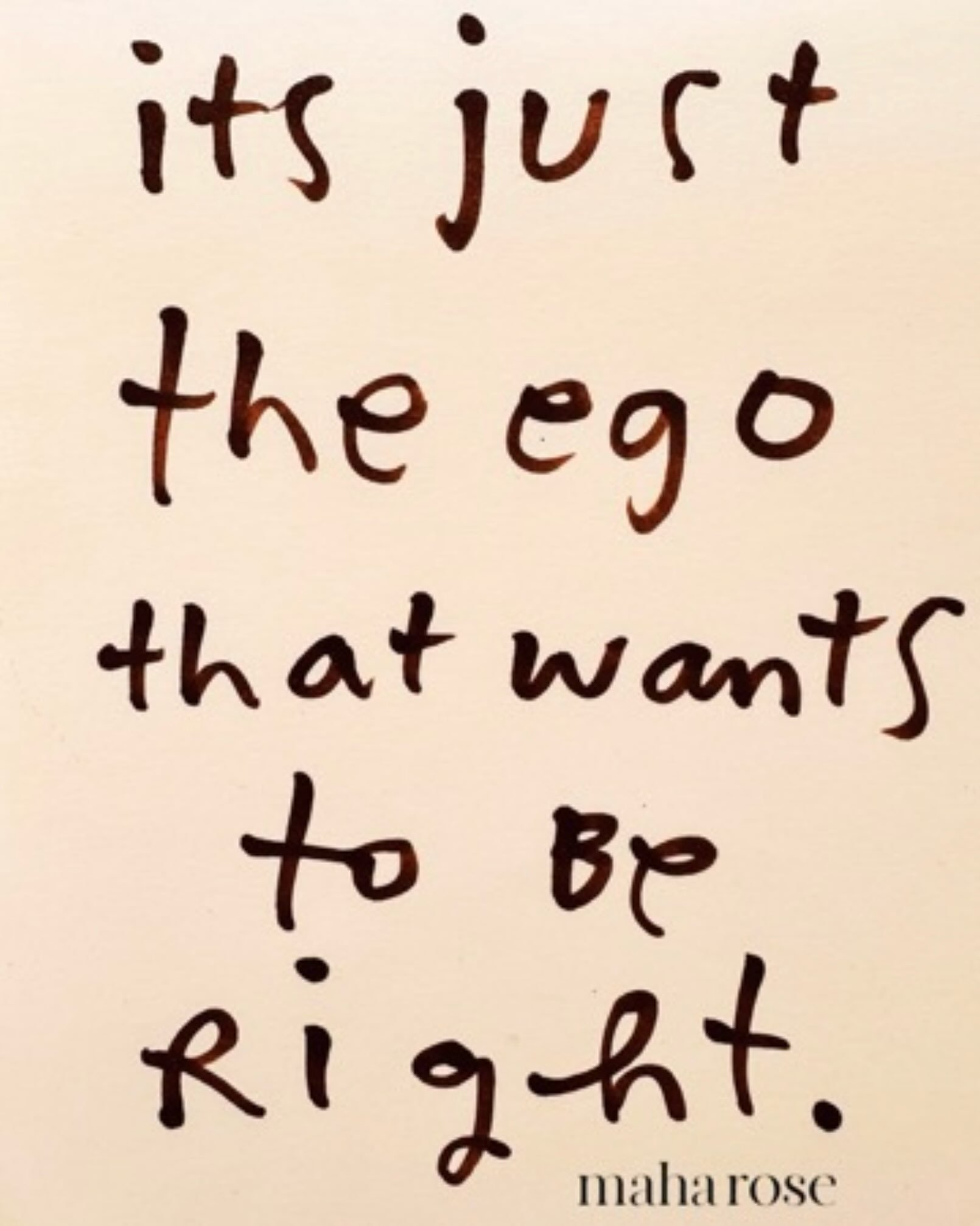 NBD

Happy Mercury Day. 

It&rsquo;s just the ego that wants to be right. 

May we give ourselves and others the grace to be  mistaken. 

maharose.com