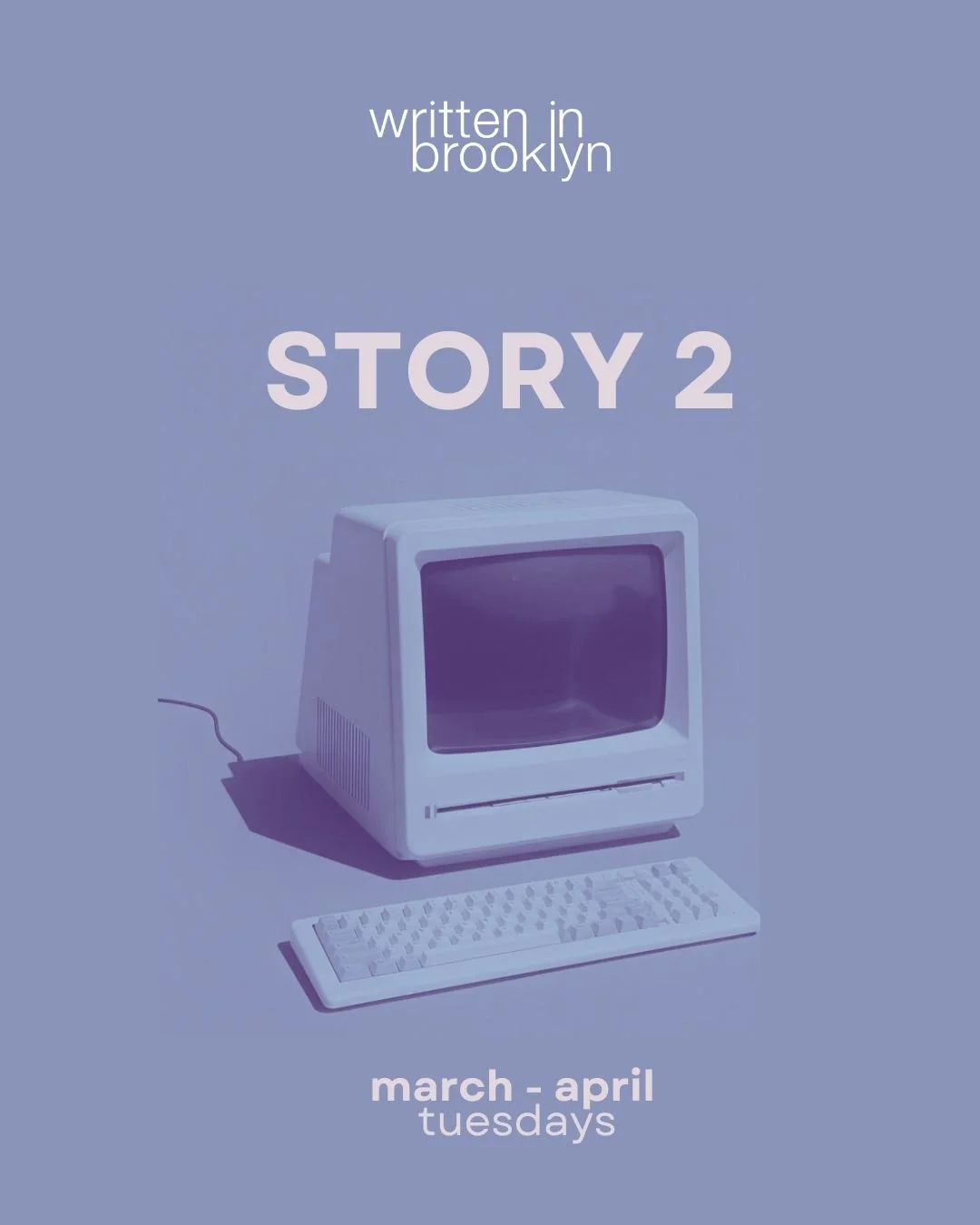 STORY 2 // March - April 2026