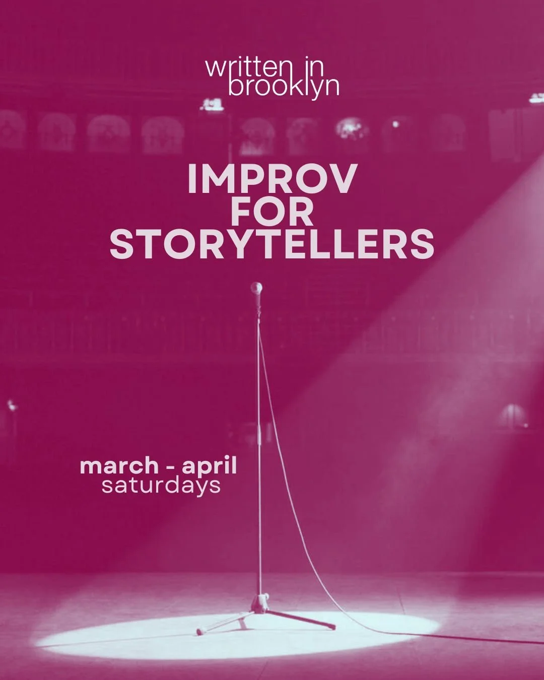 Improv for Storytellers // March - April 2026