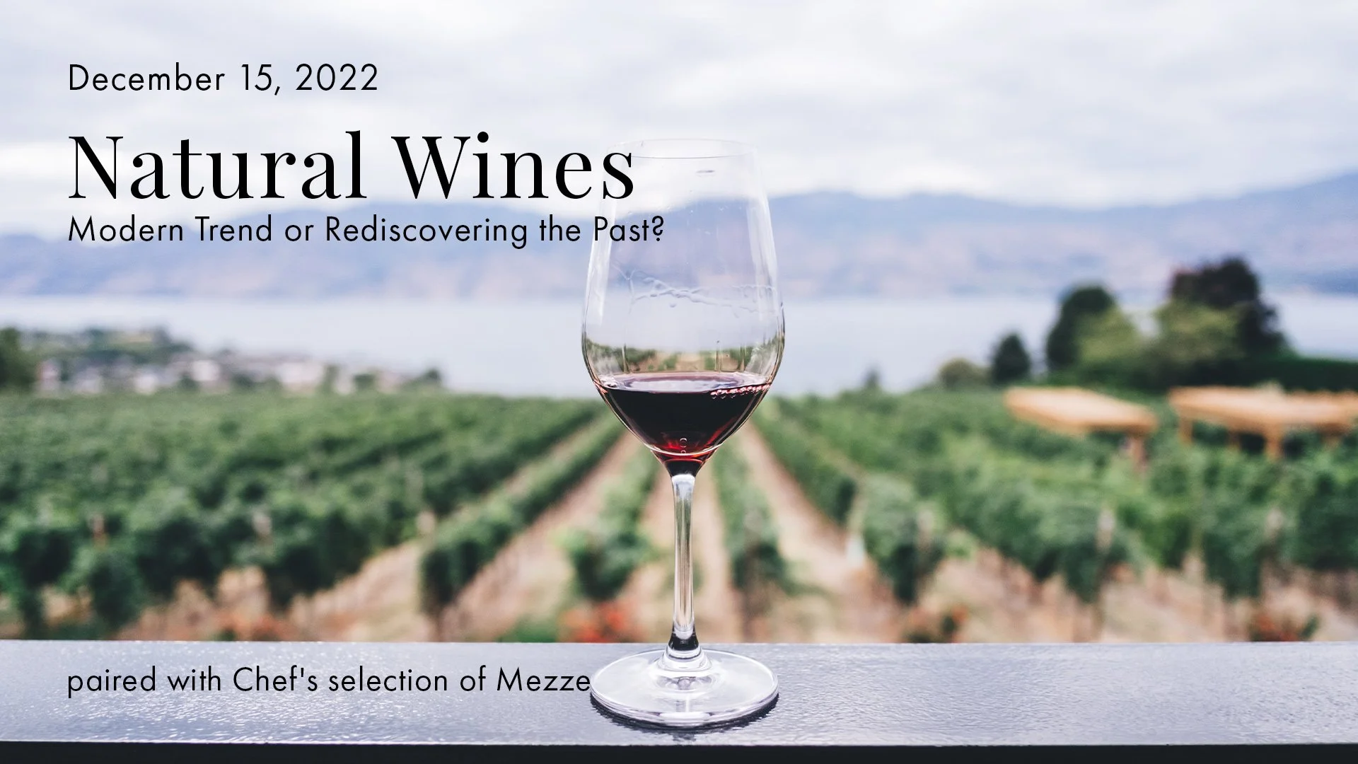 Natural Wines paired with Chef's selection of Mezze