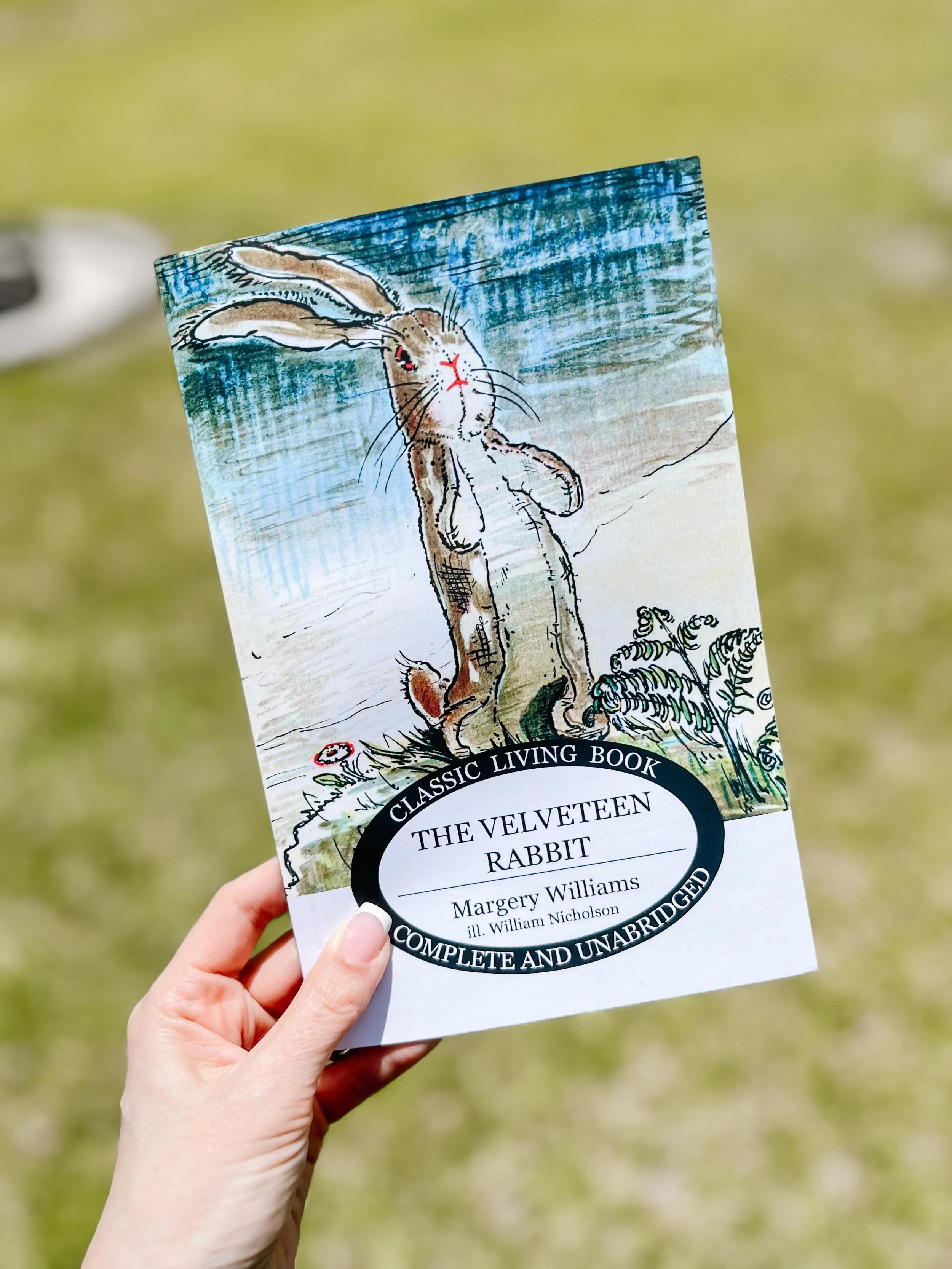 Don&rsquo;t laugh, but I had never read The Velveteen Rabbit before now. For the past few years, I&rsquo;ve been on a mission to not only collect old classics for our homeschool library, but to actually read and enjoy them for myself too. When I saw 
