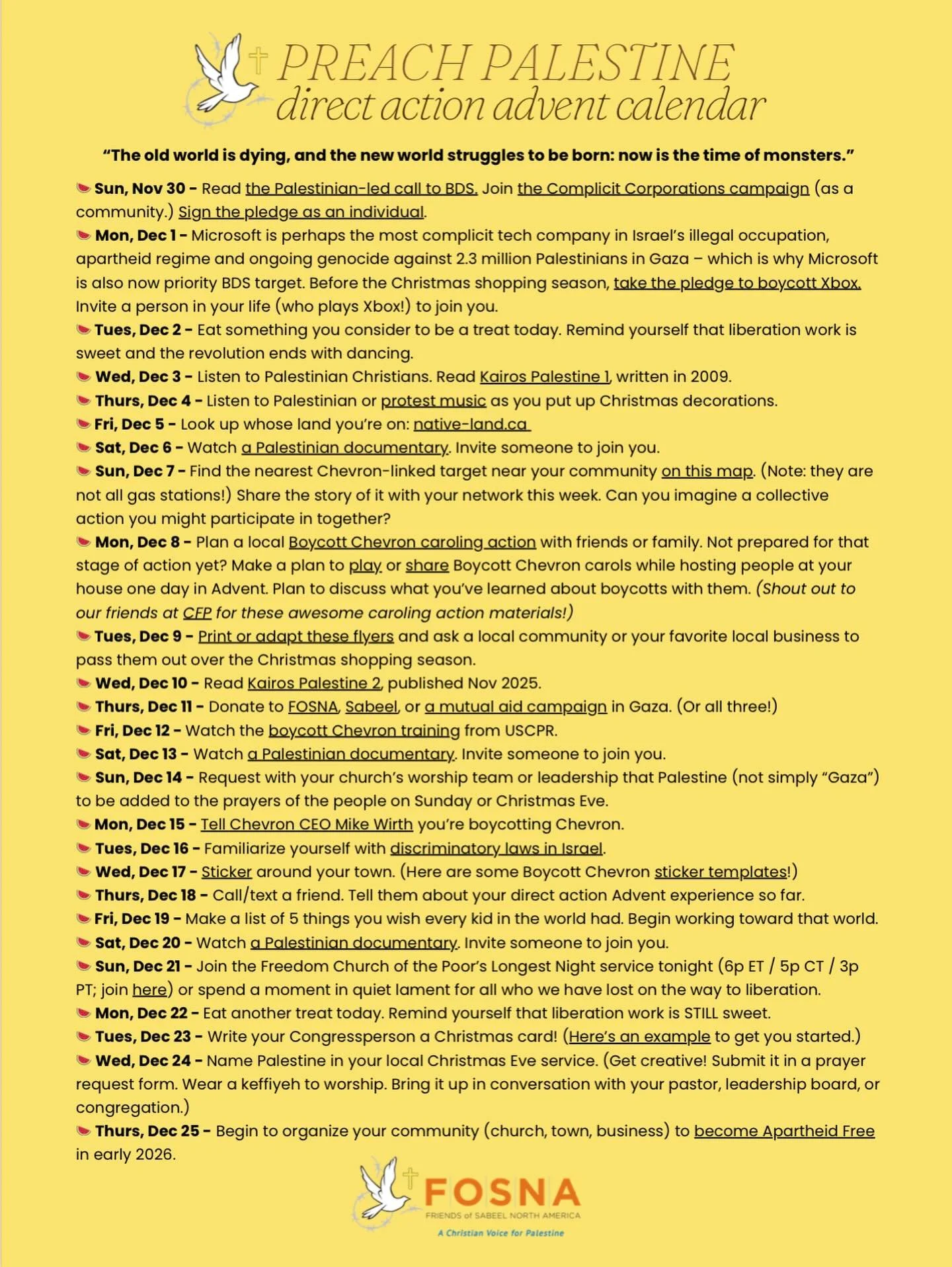 Happy Advent!

As part of our Complicit Corporations Campaign and our annual Preach Palestine, we&rsquo;ve put together this Direct Action Advent Calendar for Palestine.

For the full text and clickable hyperlinks, visit fosna.org/adventcalendar

Sta