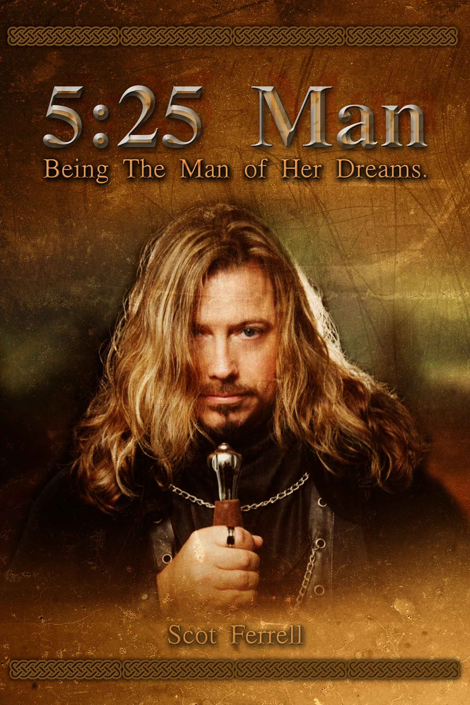 5:25 Man - Being the Man of Her Dreams Ebook (Digital Download)