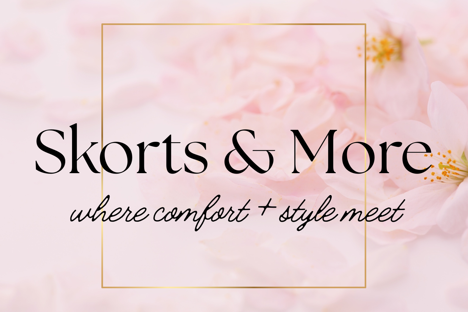 where comfort + style meet