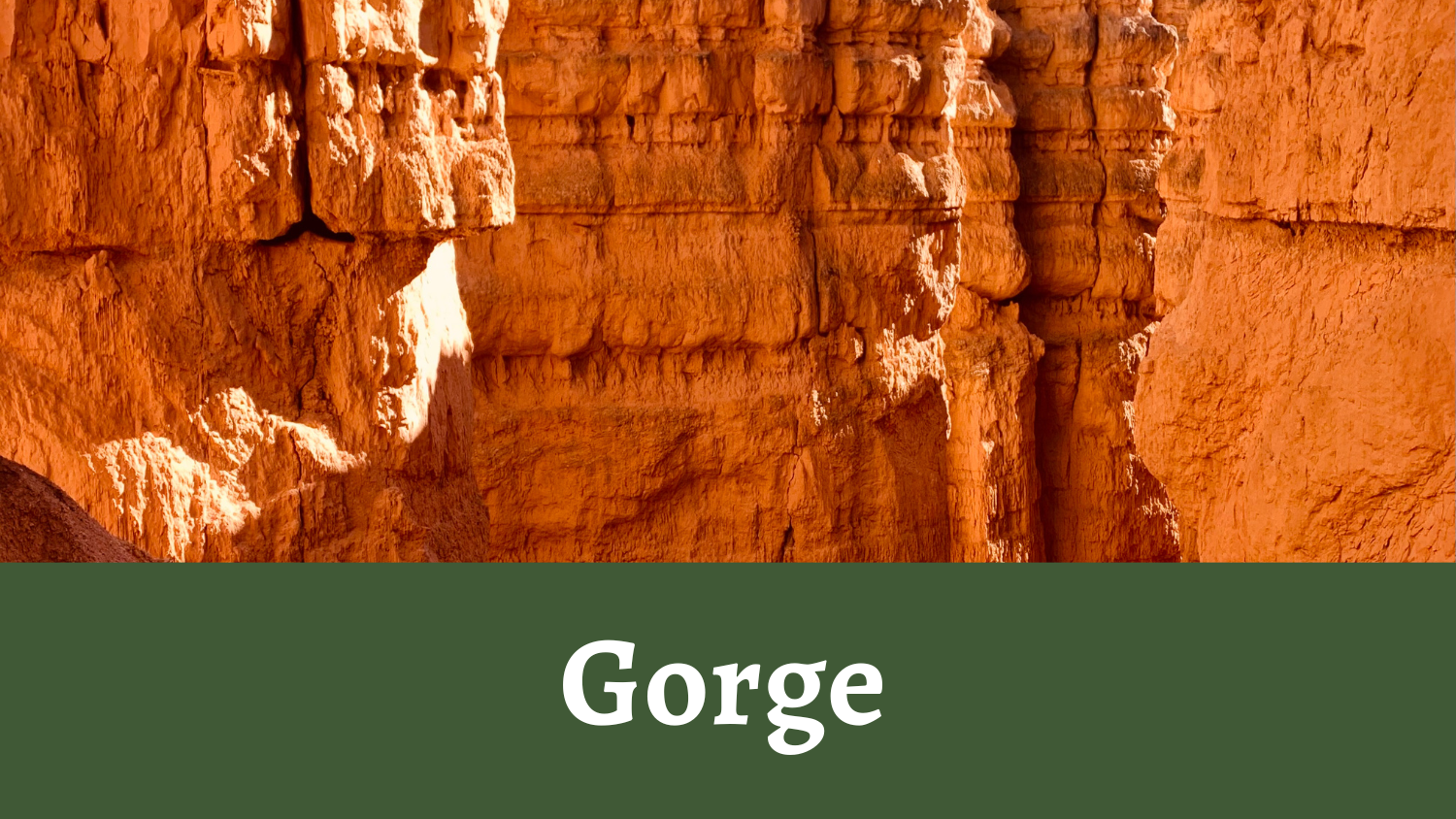 Gorge