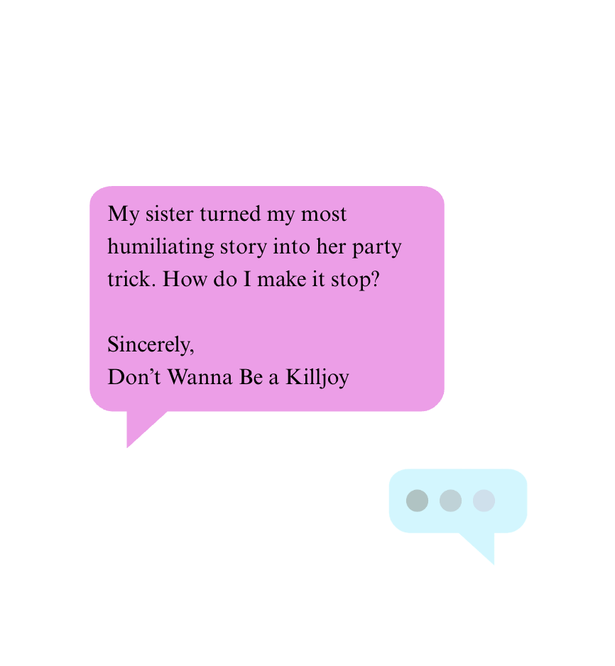 “I’m My Sister’s Favorite Story” 