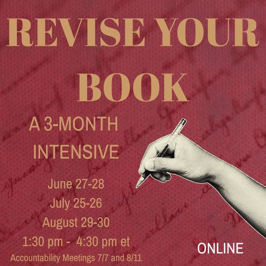 Revise Your Book: Three-Month Intensive [ONLINE]