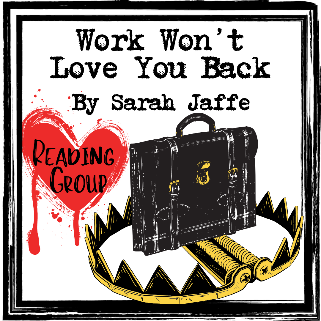 Cover - Work Won't Love You Back-2.png