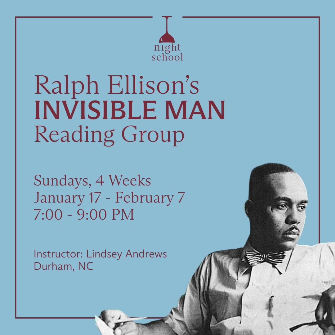 Ralph Ellison’s Invisible Man: Reading Group (Durham, NC)