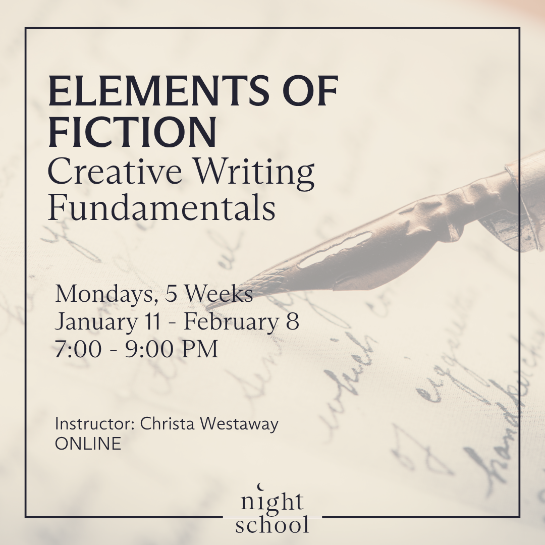 Elements of Fiction: Creative Writing Fundamentals (ONLINE)