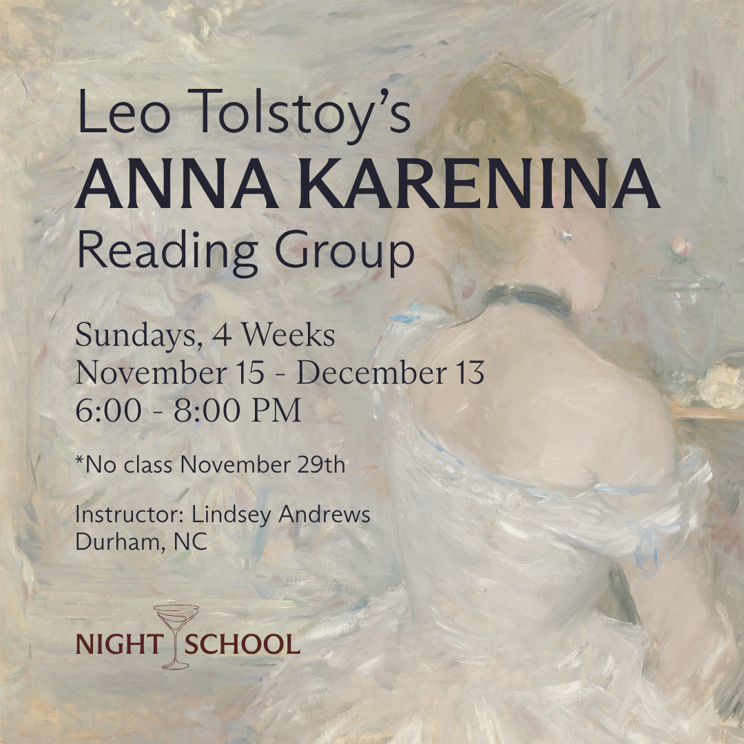Leo Tolstoy’s Anna Karenina Reading Group [Durham, NC]