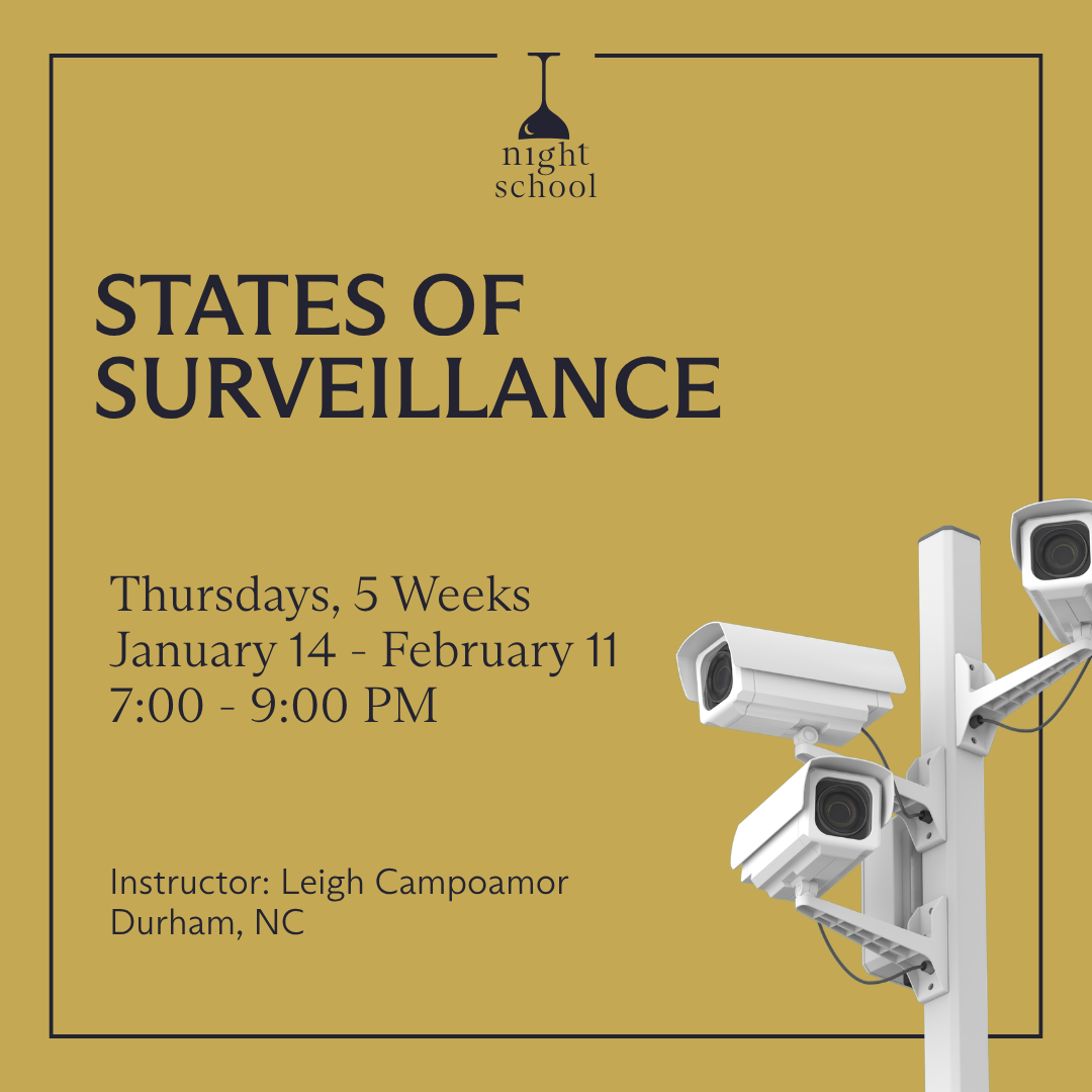 States of Surveillance (Durham, NC)