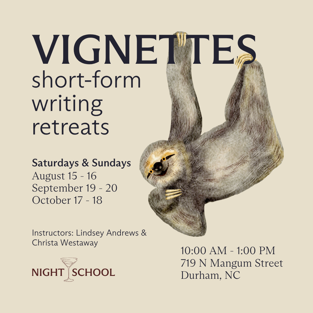 Vignettes: Short-Form Writing Retreats [Durham, NC]