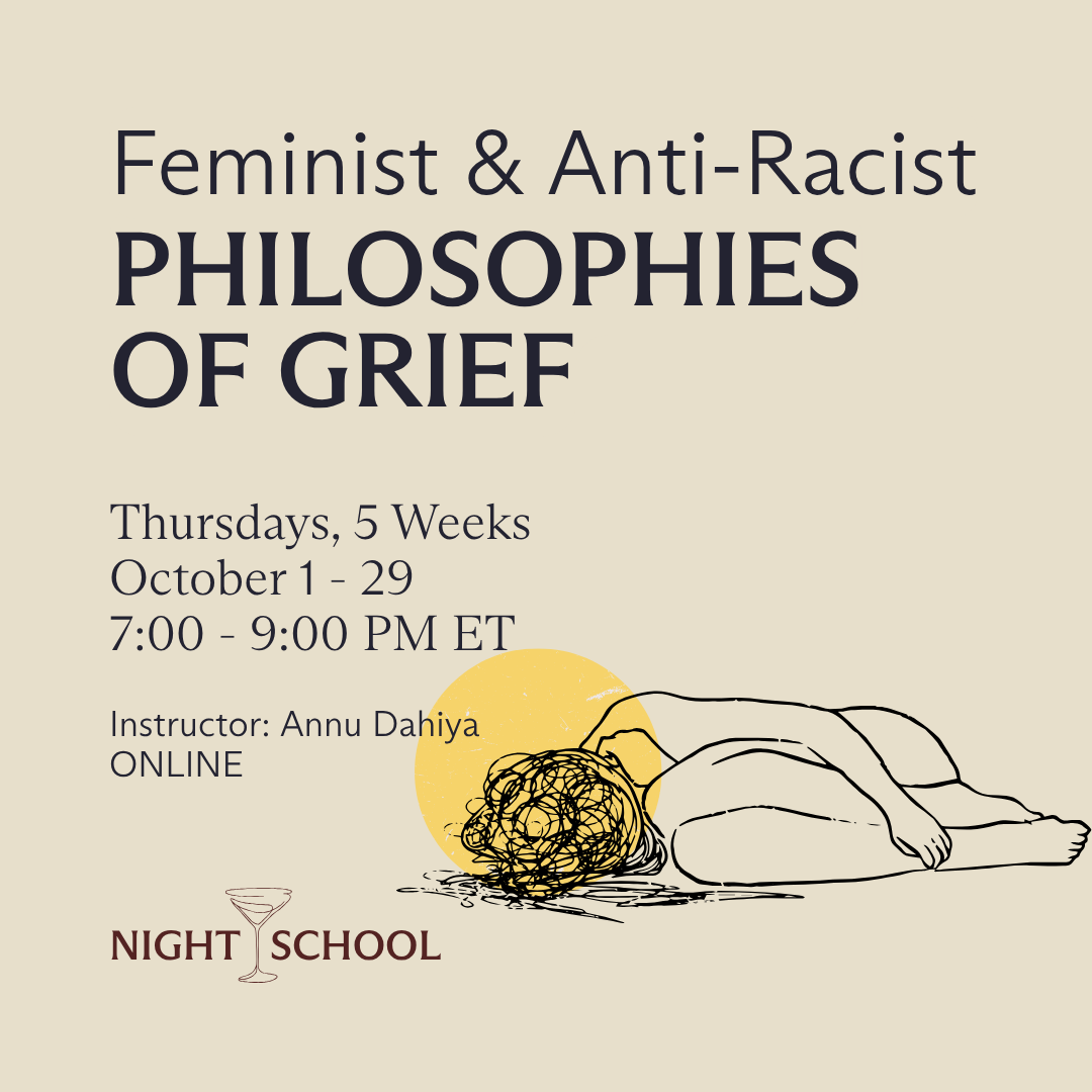 Feminist and Anti-Racist Philosophies of Grief [ONLINE]