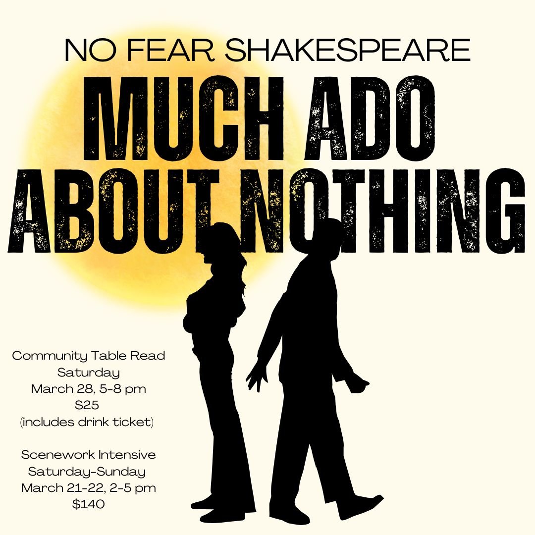 No Fear Shakespeare: Much Ado About Nothing [Durham, NC]