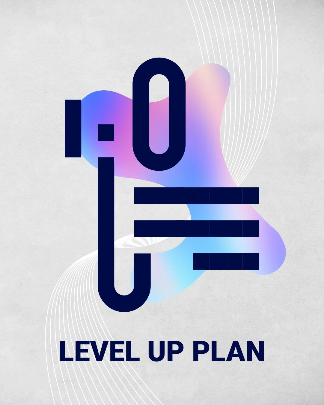 LEVEL UP PLAN