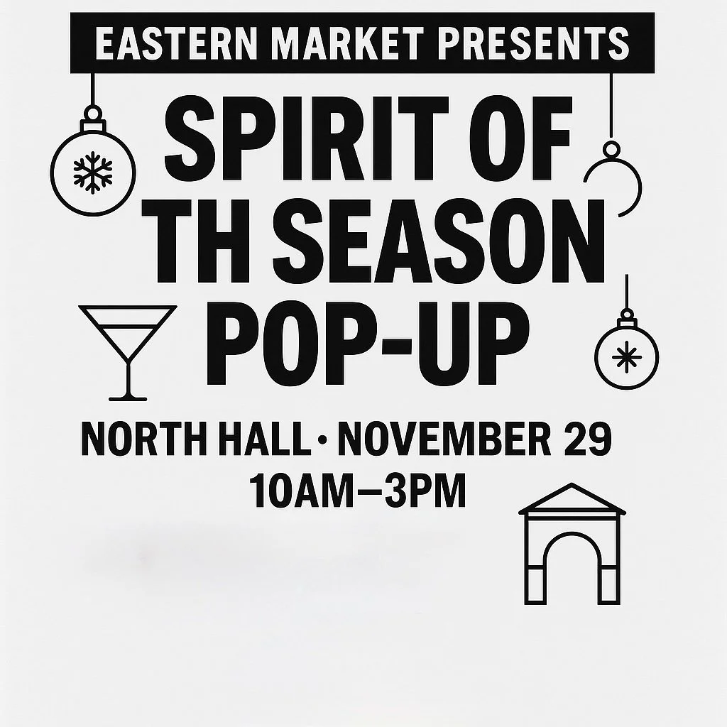 Eastern Market Spirits of the Season