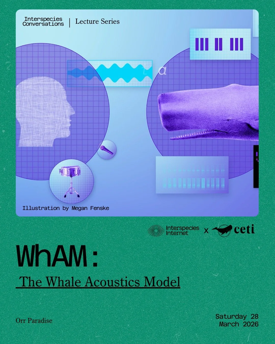 📣 New Lecture!

Join Orr Paradise for our March lecture introducing @projectceti 's WhAM.

🐋 🎶 WhAM (Whale Acoustics Model) is a transformer-based acoustic model designed to synthesize and analyze sperm whale codas &mdash; the structured click seq