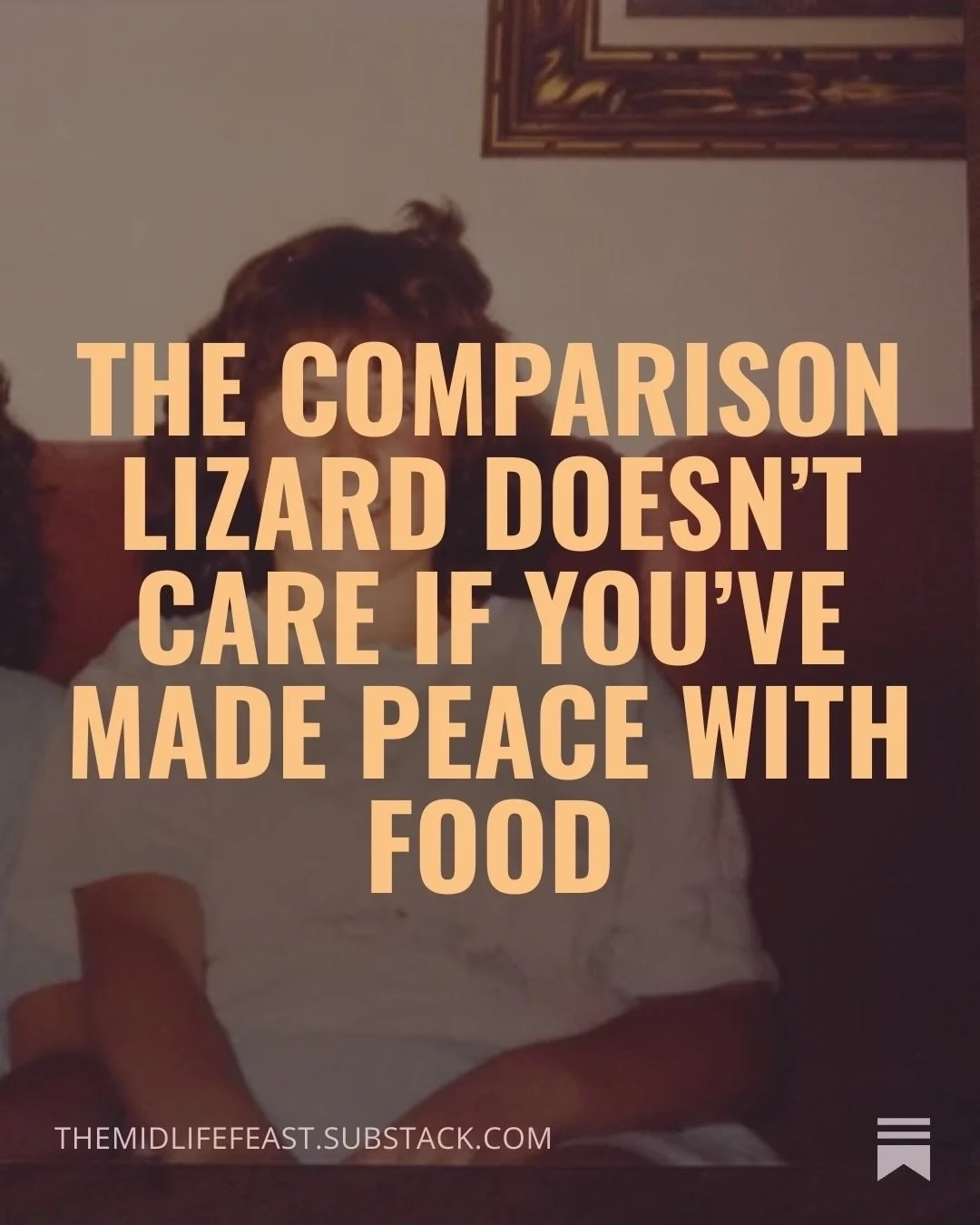 Food work and body work are not the same.

I said this in an email recently and I got so many responses and questions about it that I wrote about it on Substack. 

Here&rsquo;s the short version: the comparison lizard doesn&rsquo;t care if you&rsquo;