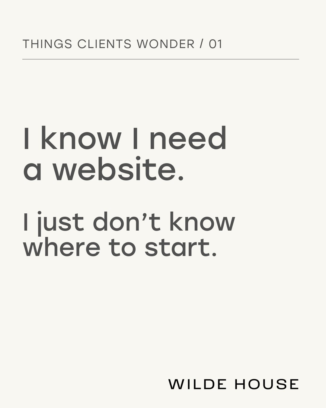 I think one of the biggest things that holds people back from getting a website is simply not knowing where to start. Do I need all my copy written or do I need better photos, professional photos? What pages do I need? What am I even supposed to put 