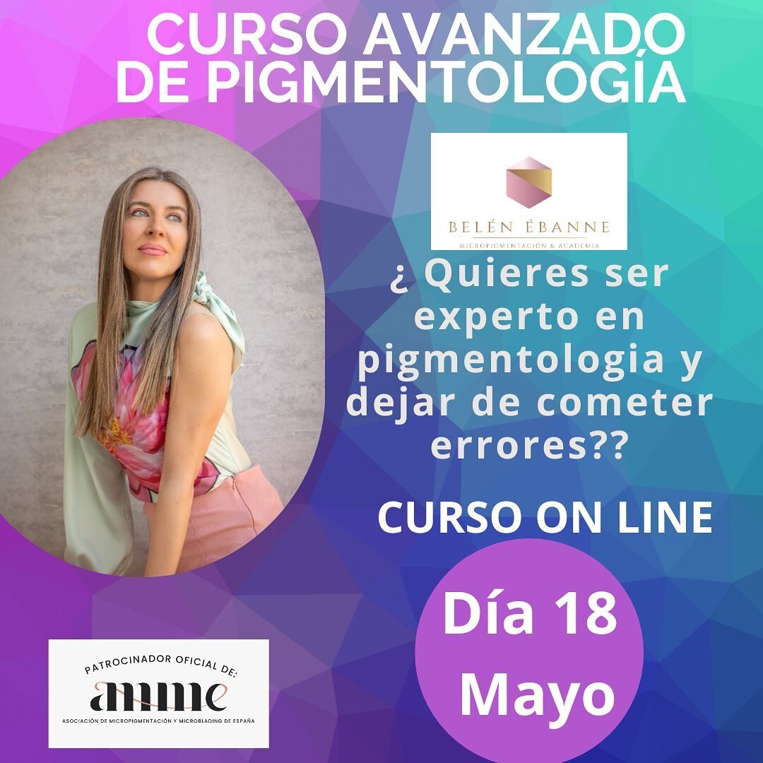 Nuestro patrocinador de la asociaci&oacute;n @belen.ebanne nos ofrece este cuso el jueves 18 de mayo donde estar&aacute;n encantadas de compartir con todos vosotros los conocimientos y muchas m&aacute;s nociones de Pigmentolog&iacute;a 🙌

No cometas