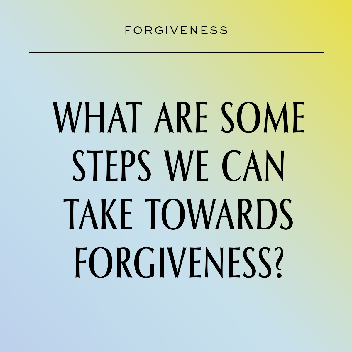 Forgiveness