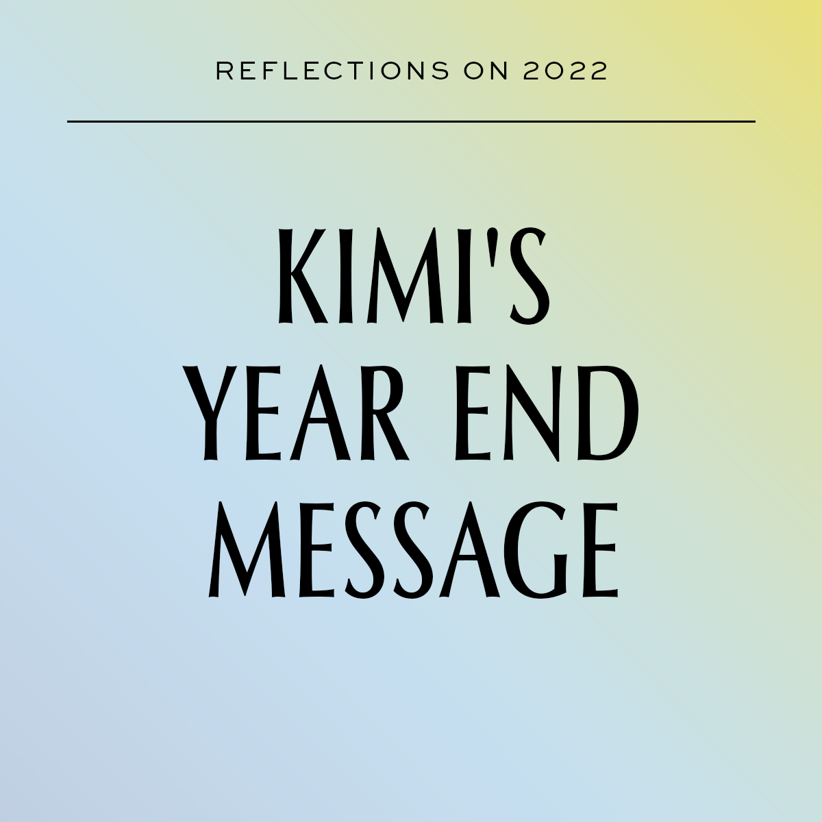 Reflections on 2022