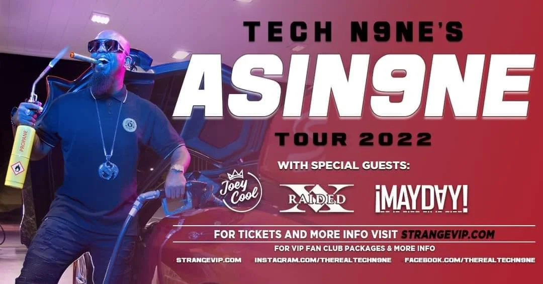Tech N9ne's ASIN9NE Tour 2022