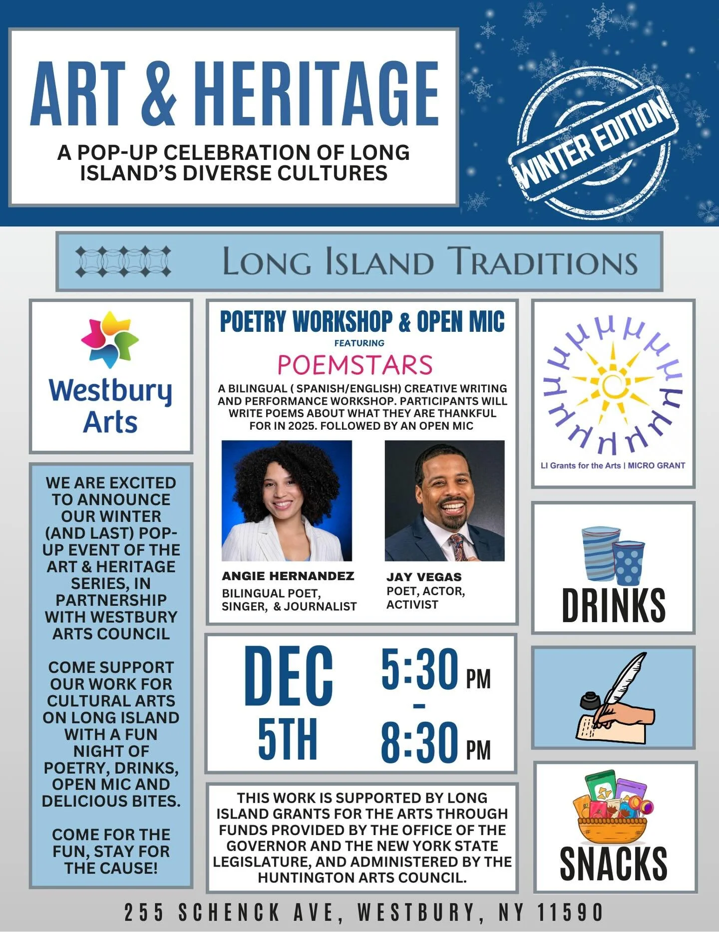 ✨ ART &amp; HERITAGE &bull; WINTER EDITION ❄️
We&rsquo;re closing out our 2025 Pop-Up Series with a warm, creative night you won&rsquo;t want to miss!

Join Long Island Traditions &amp; Westbury Arts for a bilingual poetry workshop + open mic featuri