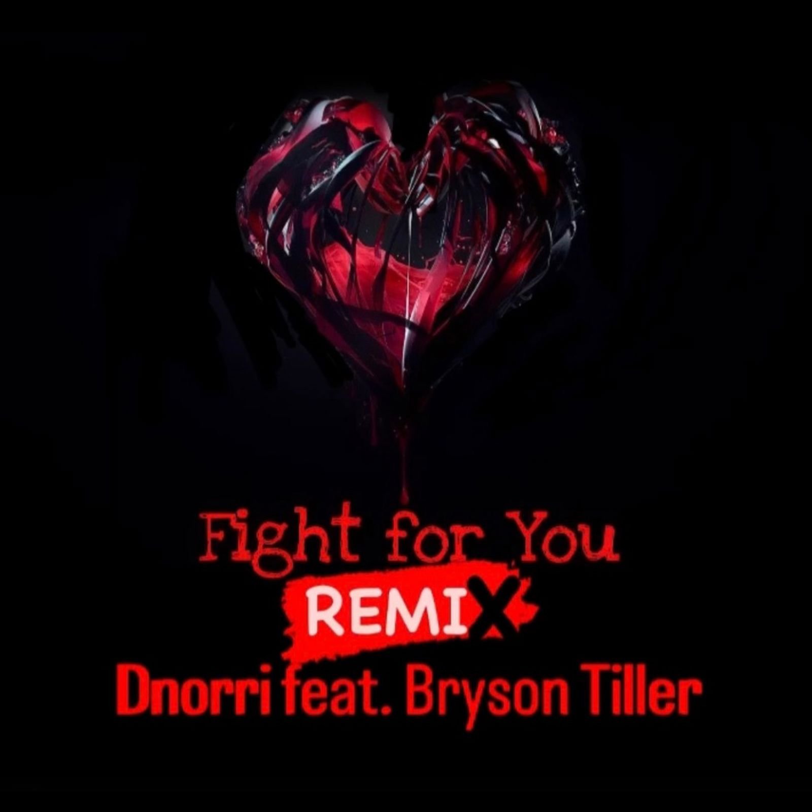 Fight for You feat. Bryson Tiller 2023