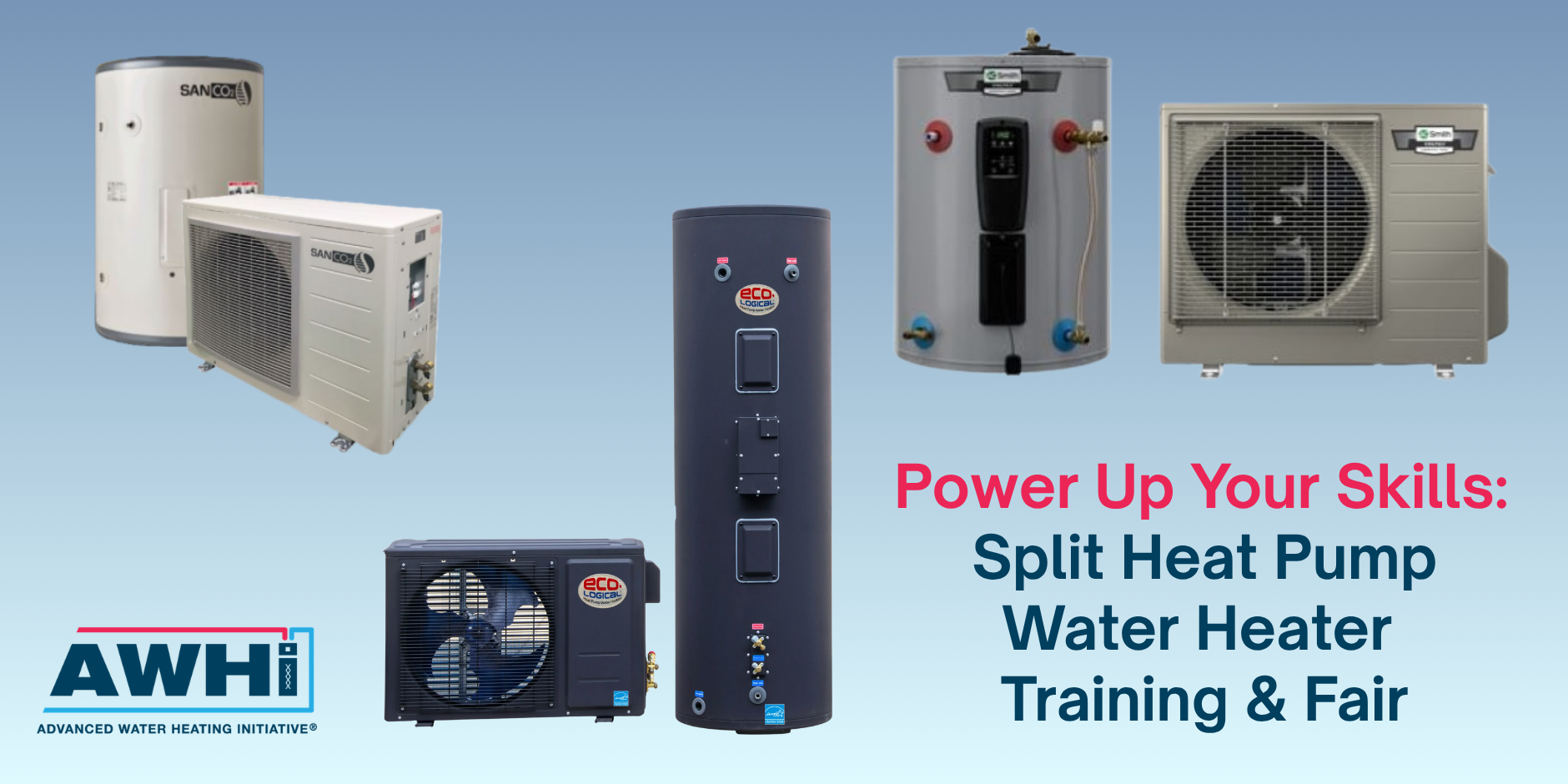 Power Up Your Skills: Split Heat Pump Water Heater Training &amp; Fair