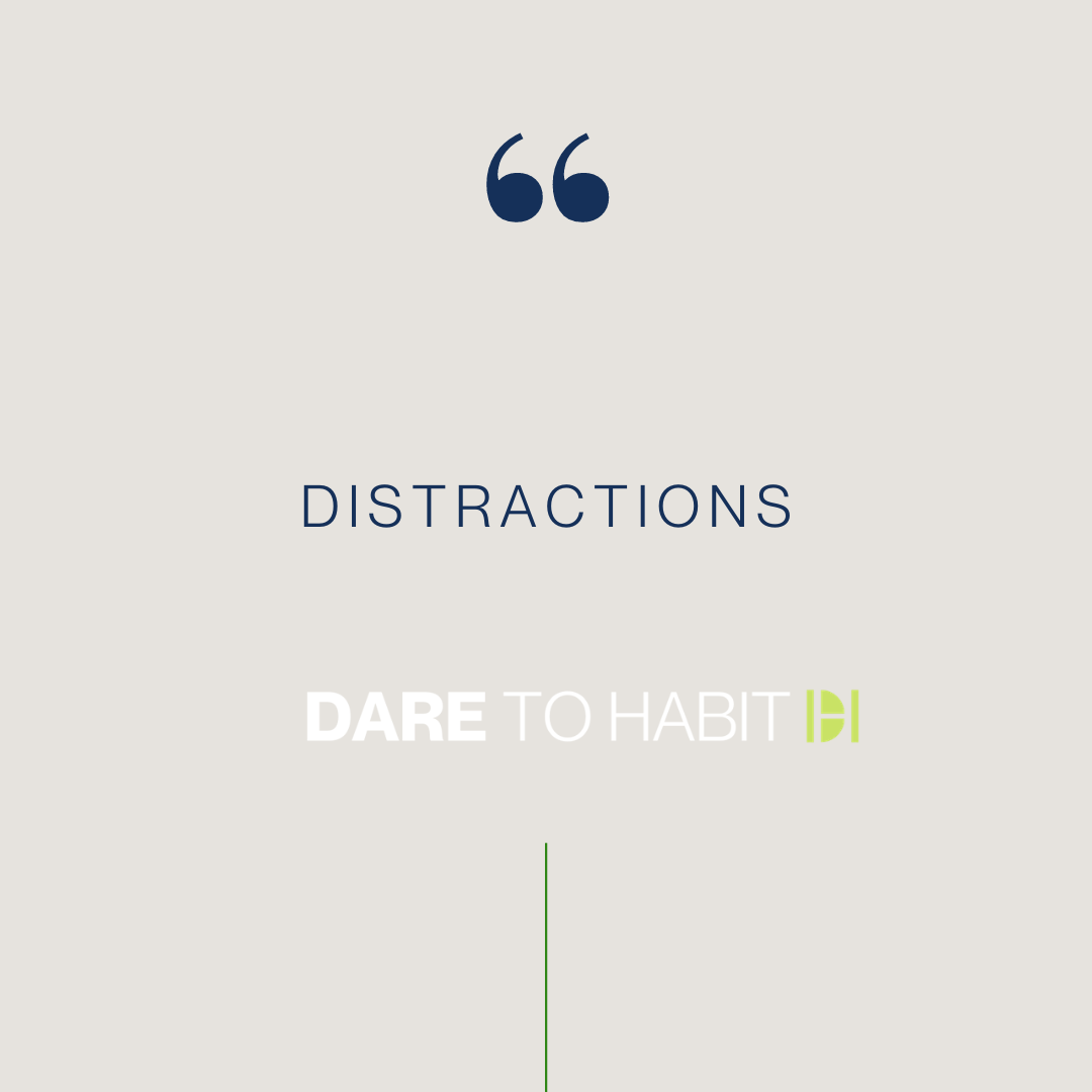 Distractions