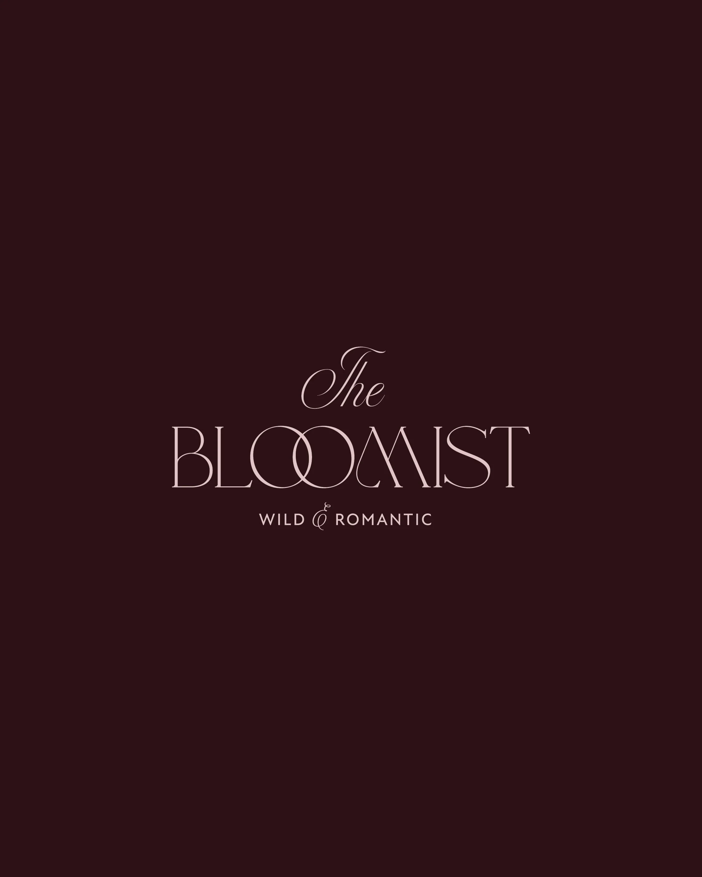 Cover of a book titled 'The Bloomist', subtitle 'Wild & Romantic', with elegant white text on a dark, moody background.